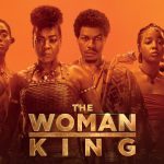  The Woman King (2022) – Their Courage Changed History